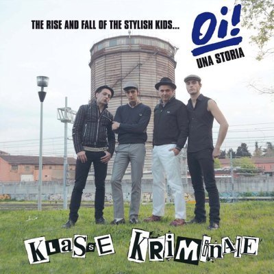 CD KLASSE KRIMINALE THE RISE AND FALL OF THE STYLISH KIDS
