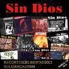 CD SIN DIOS RECORTES DE LIBERTAD + SOLIDARIDAD