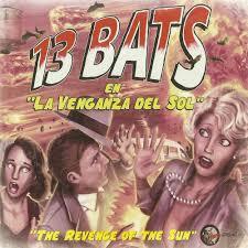 CD 13 BATS LA VENGANZA DEL SOL