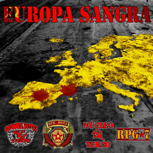 EP NUCLEO TERCO, RPG-7, COR FORT, CONFLICTE / EUROPA SANGRA