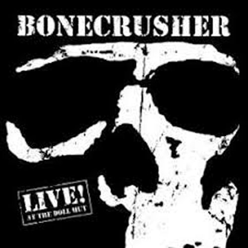 LP BONECRUSHER   LIVE!