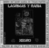 CD LAGRIMAS Y RABIA "NEGRO"