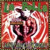 CD LA POLLA RECORDS "CARNE PA LA PICADORA"