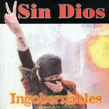 CASSETTE SIN DIOS "INGOBERNABLES"