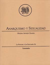 LIBRO DE BOLSILLO "ANARQUISMO Y SEXUALIDAD" (HELENA ANDRES GRANEL)