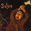 LP LA POLLA RECORDS "SALVE"