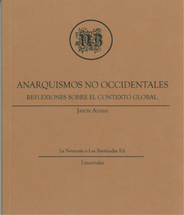 LIBRO DE BOLSILLO "ANARQUISMOS NO OCCIDENTALES"