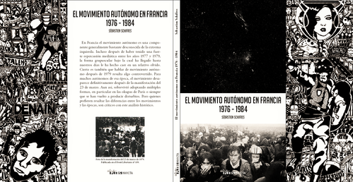 LIBRO EL MOVIMIENTO AUTÓNOMO EN FRANCIA 1976-1984 (SÉBASTIEN SCHIFRES)