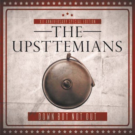 EP DOBLE UPSTTEMIANS, THE "DOWN BUT NOT OUT"