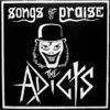 LP THE ADICTS "SONGS OF PRAISE"