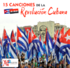 CD 15 CANCIONES DE LA REVOLUCION CUBANA