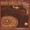 LP BOBBY SIXKILLER / THE BRANLARIANS -SPLIT-LP