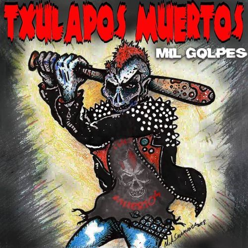 LP TXULAPOS MUERTOS "MIL GOLPES" (INCLUYE CD)