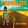 CD KAMIKAZES "NIÑOS PERDIDOS"