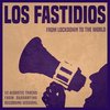 CD LOS FASTIDIOS "FROM LOCKDOWN TO THE WORLD"
