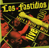 CD LOS FASTIDIOS: SOPRA E SOTTO IL PALCO LIVE '04