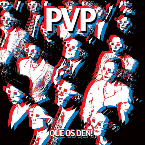 EP PVP "QUE OS DEN!"