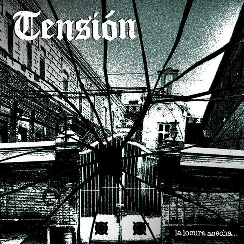 EP TENSION - LA LOCURA ACECHA..._