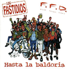 LP LOS FASTIDIOS / F.F.D. - HASTA LA BALDORIA