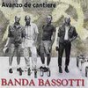 CD BANDA BASSOTTI - AVANZO DE CANTIERE -