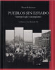 LIBRO PUEBLOS SIN ESTADO - ANTROPOLOGIA Y ANARQUISMO - THOM HOLTERMAN