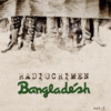 EP RADIOCRIMEN - BANGLADESH VOL. 2 -