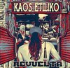 CD KAOS ETILIKO - REVUELTA -