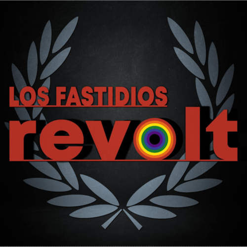 LP LOS FASTIDIOS - REVOLT -