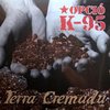 LP OPCIO K-95 -TERRA CREMADE - 12 PULGADAS