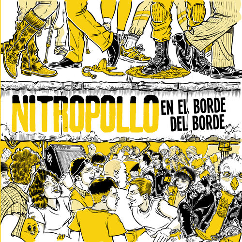LP NITROPOLLO - EN EL BORDE DEL BORDE - VINILO AMARILLO