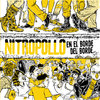 LP NITROPOLLO - EN EL BORDE DEL BORDE - VINILO AMARILLO